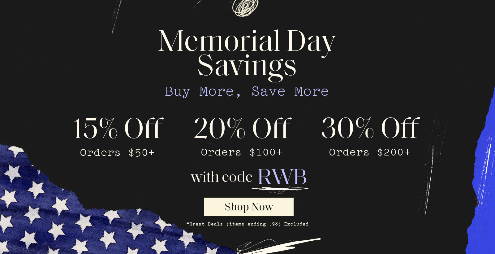 Shop Memorial Day Buy More Save More with code RWB